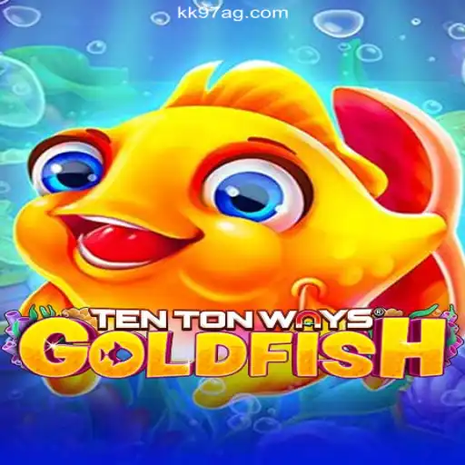 Discover TenTonWaysGoldfish: An Exciting Addition to Online Casino Games